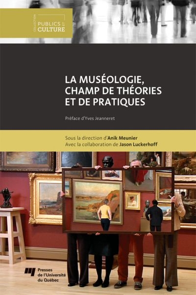 La muséologie, champ de...