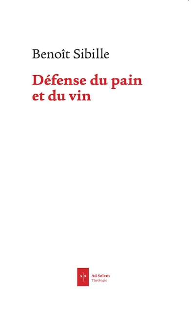 Défense du pain et du vin