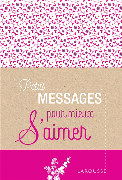 Petits messages pour mieux...