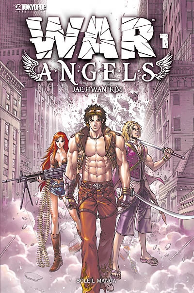 War angels. Vol. 1