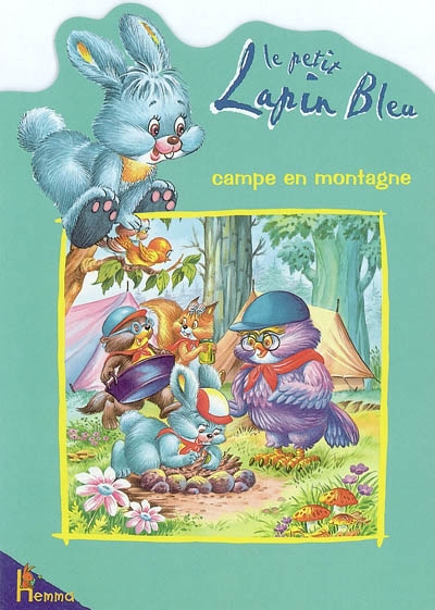 Le petit lapin bleu campe en montagne