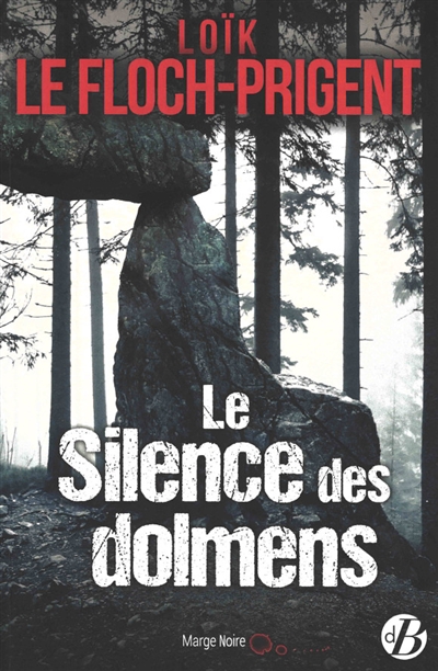 Le silence des dolmens