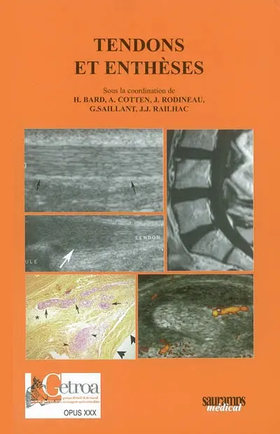 Tendons et enthèses