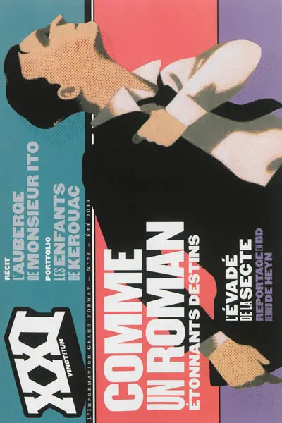 Revue 21, n° 23. Comme un roman : étonnants destins