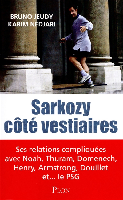 Sarkozy côté vestiaires