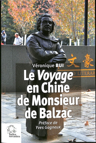 Le voyage en Chine de monsieur de Balzac