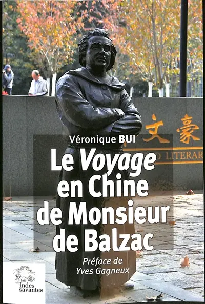 Le voyage en Chine de monsieur de Balzac