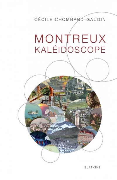 Montreux kaléidoscope