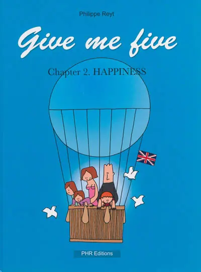 Give me five. Vol. 2. Happiness