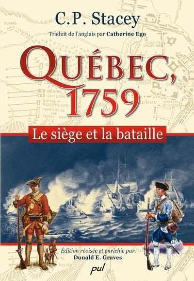 Québec, 1759 : siège et la bataille