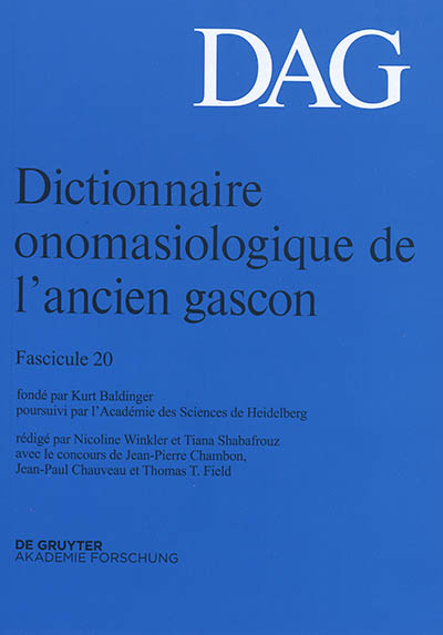 Dictionnaire onomasiologique de l'ancien gascon : DAG. Vol. 20