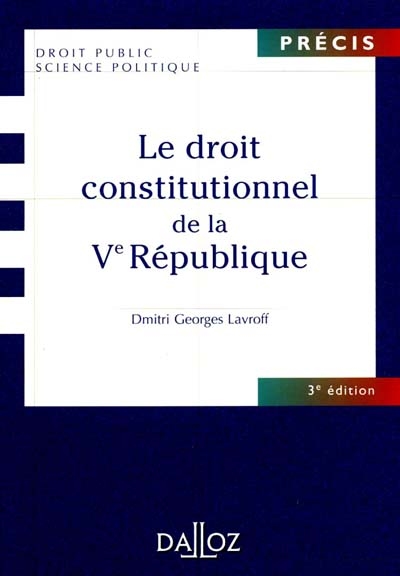 Le droit constitutionnel de la Ve République