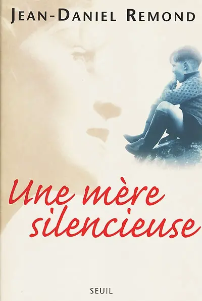 Une mère silencieuse
