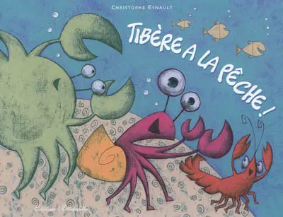 Tibère à la pêche !