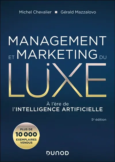 Management et marketing du luxe : à l'heure de l'intelligence artificielle