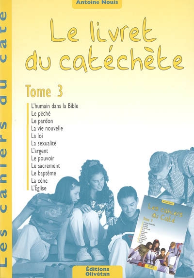 Le livret du catéchète. Vol. 3