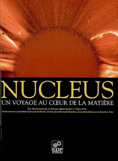 nucleus : un voyage au coeur de la matière