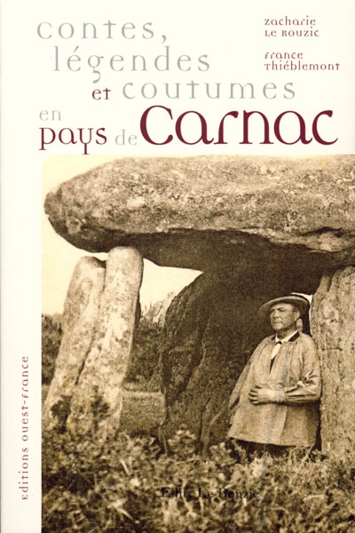 Contes, légendes et coutumes en pays de Carnac