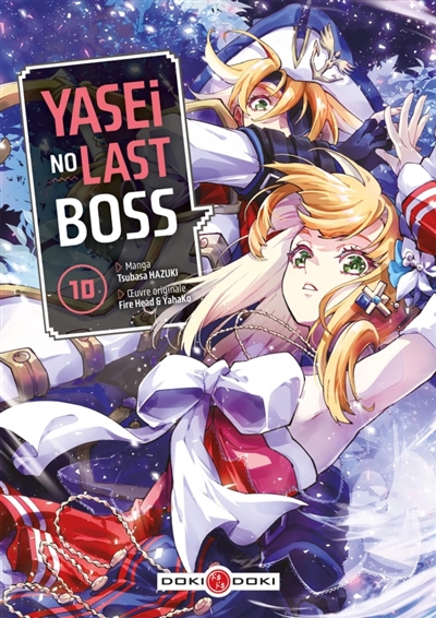 Yasei no last boss, tome 10