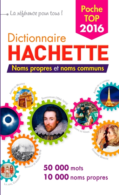 Dictionnaire Hachette encyclopédique de poche 2016 : 50.000 mots