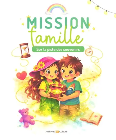 Mission famille : sur la piste des souvenirs : cahiers d'activités familiales pour explorer, écouter et transmettre