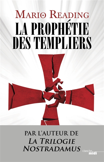 La prophétie des Templiers