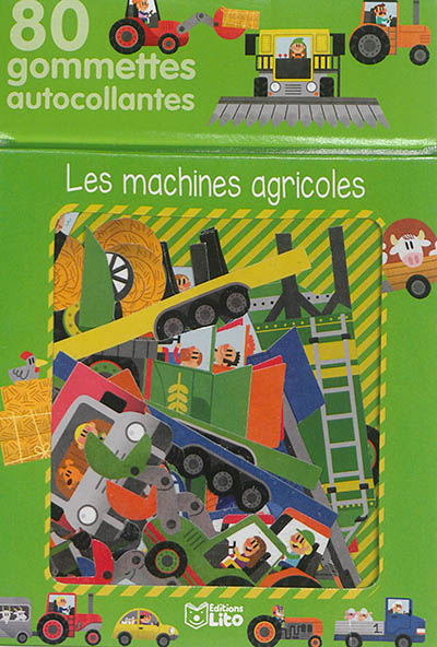 Les machines agricoles : 80 gommettes autocollantes