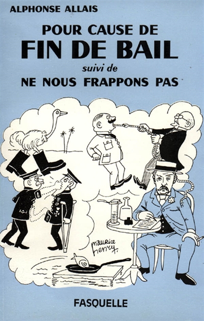 Pour cause de fin de bail. Ne nous frappons pas