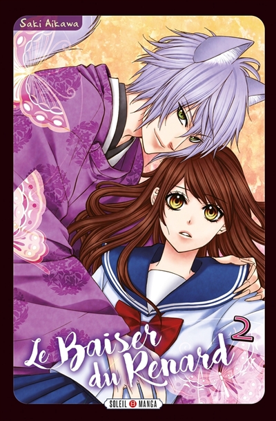 Le baiser du renard. Vol. 2