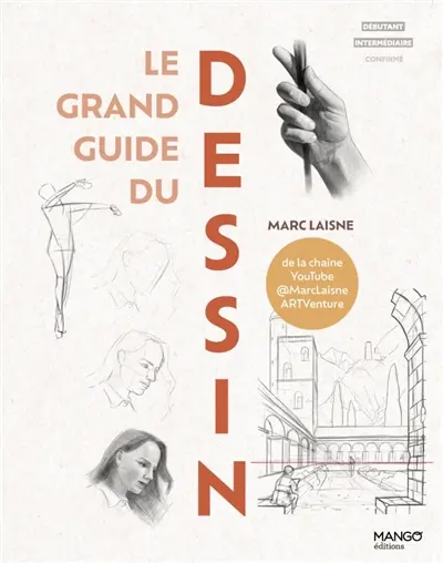 Le grand guide du dessin