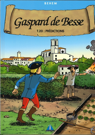 Gaspard de Besse. Vol. 20. Prédictions