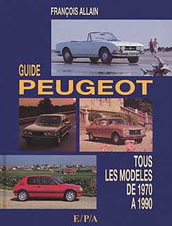 Guide Peugeot : 1970-1990