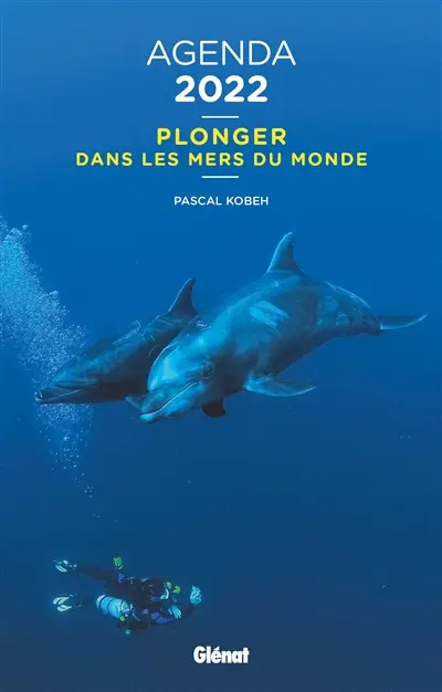 Agenda mer 2022 : plonger dans les mers du monde