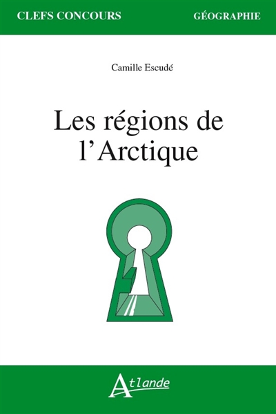 Les régions de l'Arctique