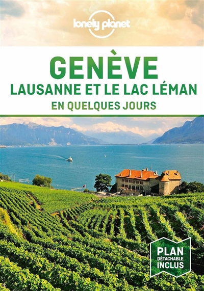 Genève, Lausanne et le lac Léman en quelques jours - Rodolphe Bacquet