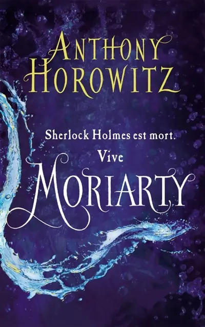 Moriarty et les Trois Reines