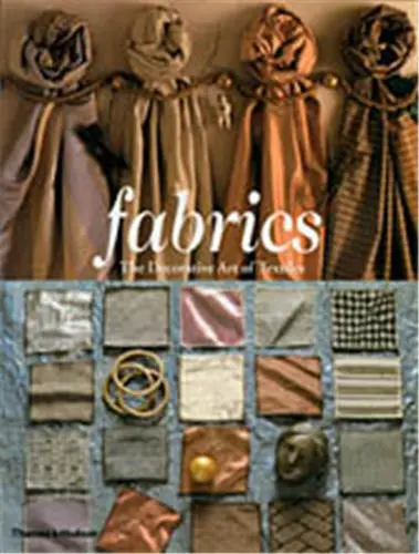 Fabrics The Decorative Art of Textiles (Paperback)
