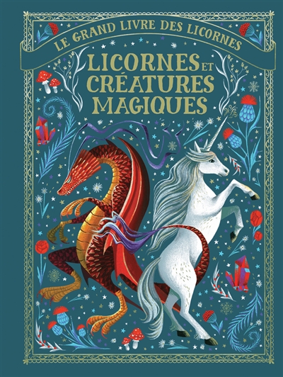 Licornes et créatures magiques