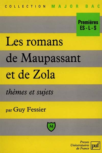 Romans de Maupassant et de Zola : thèmes et sujets