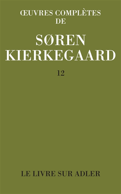 Oeuvres complètes. Vol. 12. Le livre sur Adler