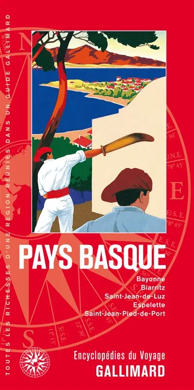 Pays basque : Bayonne, Biarritz, Saint-Jean-de-Luz, Espelette, Saint-Jean-Pied-de-Port