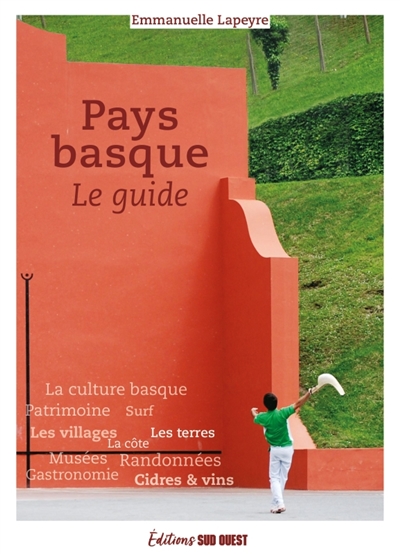 Pays basque : le guide