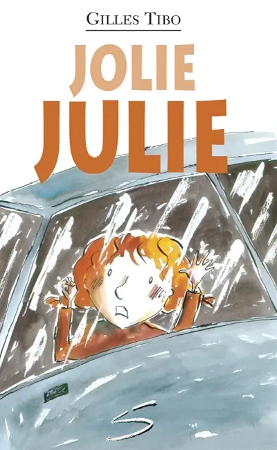 Jolie Julie : un roman