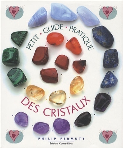 Petit guide pratique des cristaux