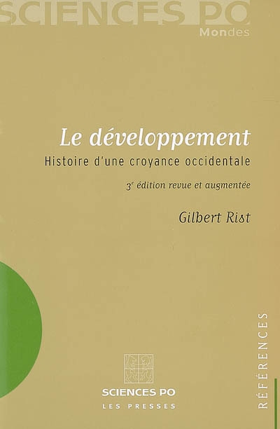Le développement : histoire d'une croyance occidentale
