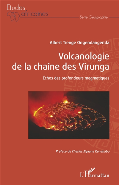 Volcanologie de la chaîne des Virunga : échos des profondeurs magmatiques