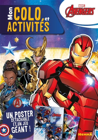 Marvel Avengers : Mon colo et activités + poster (Iron-Man) : Un poster détachable et un jeu géant !