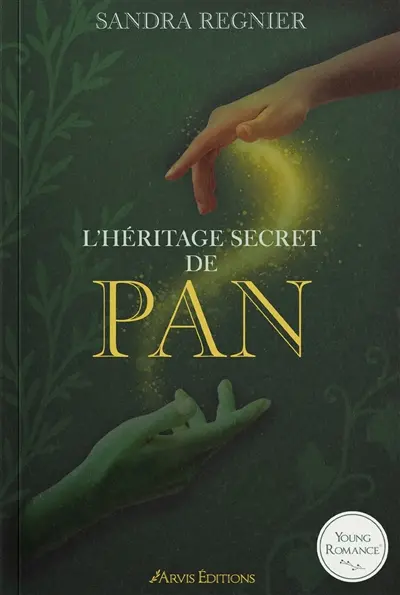L'héritage secret de Pan. Vol. 1 L'héritage secret de Pan. Vol. 1