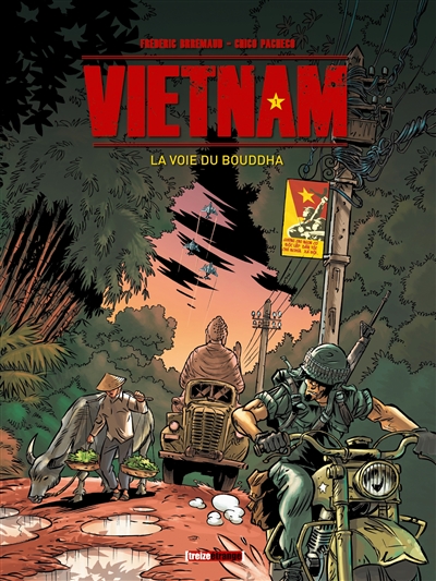 Vietnam. Vol. 1. La voie du Bouddha