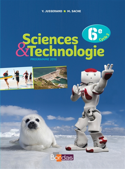 Sciences & technologies, 6e cycle 3 : programme 2016